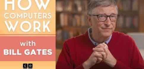 How Computers Work with Bill Gates